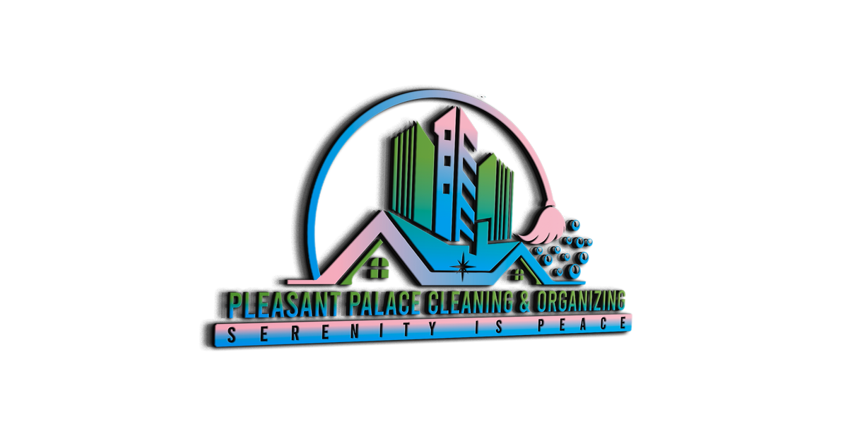Pleasant Palace Cleaning and Organizing Service
